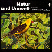 Natur und Umwelt, Avifauna von Halle und Umgebung, Band 1